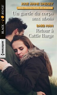 Front cover_Un garde du corps aux abois / Retour à Cattle Barge