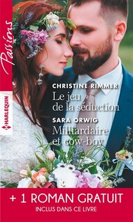 Couverture_Le jeu de la séduction / Milliardaire et cow-boy