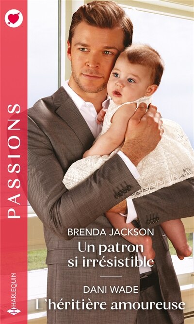 Couverture_Un patron si irrésistible - L'héritière amoureuse