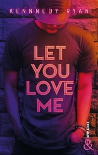 Couverture_Let you love me