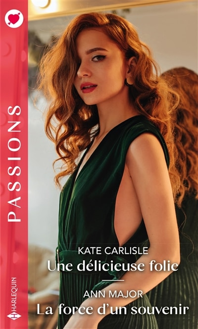 Front cover_Une délicieuse folie - La force d'un souvenir