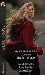 Couverture_L'ombre d'une menace - Une famille à protéger