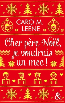 Cher pere noel je voudrais un mec