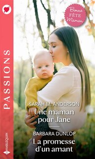 Front cover_Une maman pour Jane ; La promesse d'un amant