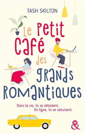 Le petit café des grands romantiques