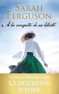 Couverture_A la conquête de sa liberté