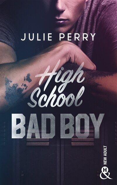 Front cover_High school bad boy