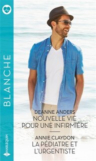 Front cover_Nouvelle vie pour une infirmière ; La pédiatre et l'urgentiste