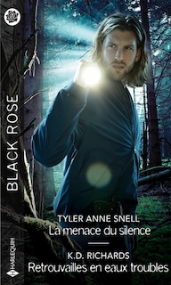 Couverture_La menace du silence ; Retrouvailles en eaux troubles