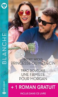Front cover_Princesse ou médecin ; Une famille pour Morgan