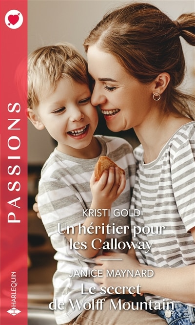 Couverture_Un h&eacute;ritier pour les Calloway ; Le secret de Wolff Mountain