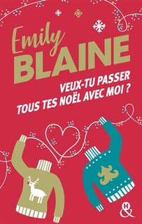 Couverture_Veux-tu passer tous tes Noël avec moi ?