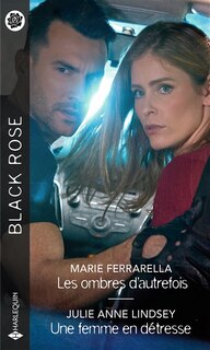 Couverture_Les ombres d'autrefois ; Une femme en détresse