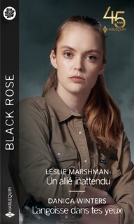 Couverture_Un allié inattendu ; L'angoisse dans tes yeux