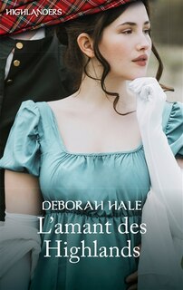 Front cover_L' amant des Highlands