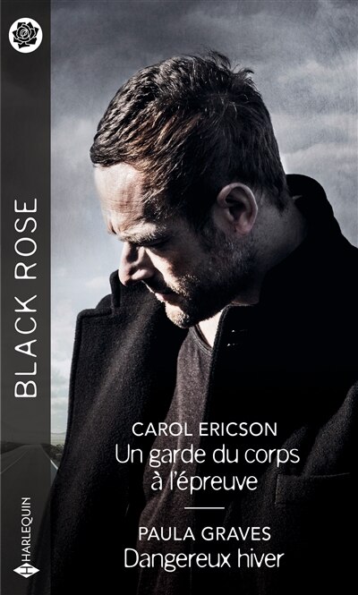 Front cover_Un garde du corps à l'épreuve ; Dangereux hiver