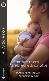 Front cover_A la recherche de son bébé ; Un précieux allié
