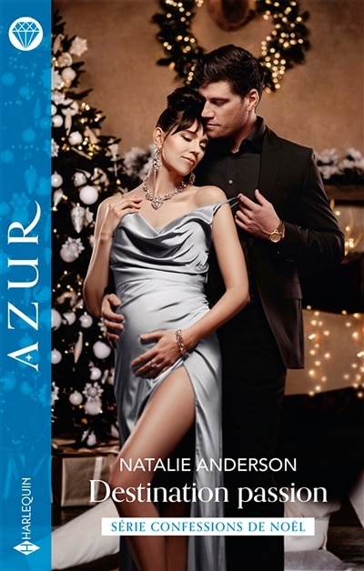 Front cover_Destination passion : confessions de Noël