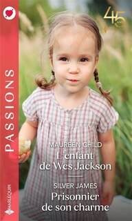 Couverture_L' enfant de Wes Jackson ; Prisonnier de son charme