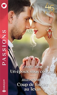Front cover_Un époux sous contrat ; Coup de foudre au Texas