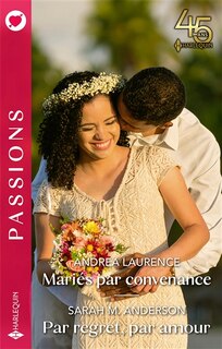 Front cover_Mariés par convenance ; Par regret, par amour