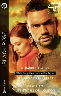 Front cover_Trompeuse apparence : enquêtes dans le Pacifique ; Les infiltrés de Houston