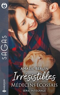 Couverture_Irrésistibles médecins écossais : série intégrale