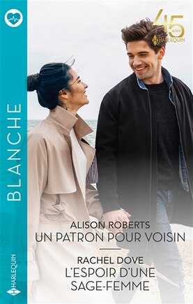 Un patron pour voisin ; L'espoir d'une sage-femme