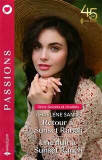 Front cover_Retour à Sunset Ranch : secrets et rivalités ; Une nuit à Sunset Ranch