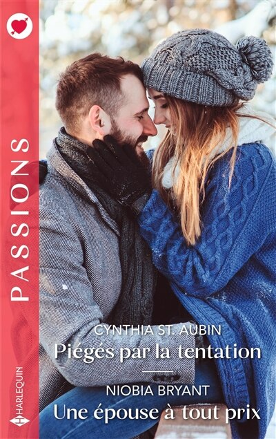 Couverture_Piégés par la tentation ; Une épouse à tout prix