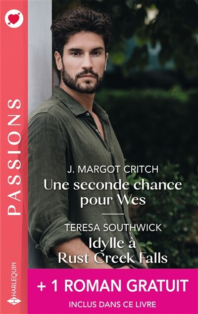 Front cover_Une seconde chance pour Wes ; Idylle à Rust Creek Falls