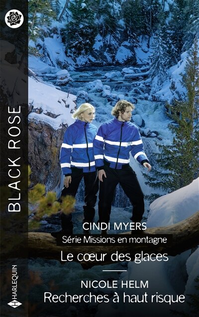 Couverture_Le coeur des glaces : missions en montagne ; Recherches à haut risque