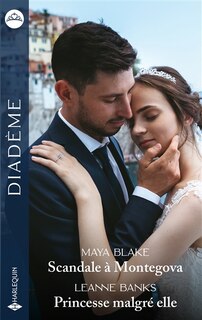 Front cover_Scandale à Montegova ; Princesse malgré elle