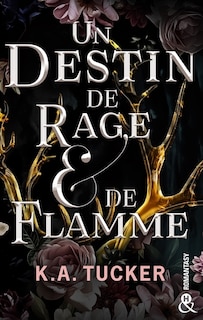 Front cover_Un destin de rage & de flamme