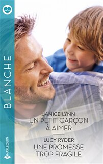 Front cover_Un petit garçon à aimer ; Une promesse si difficile à tenir