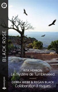 Couverture_Le mystère de Tumbleweed ; Collaboration à risques