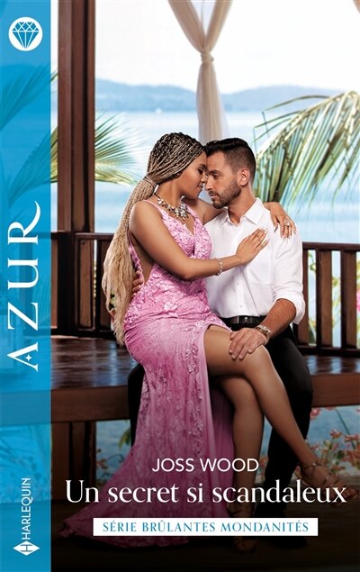 Front cover_Un secret si scandaleux : brûlantes mondanités