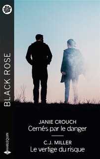 Couverture_Cernés par le danger ; Le vertige du risque