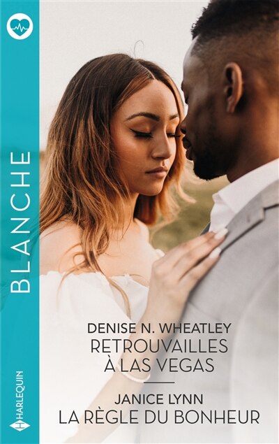Couverture_Retrouvailles à Las Vegas ; La règle du bonheur