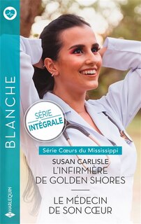 Front cover_L'infirmière de Golden Shores ; Le médecin de son coeur