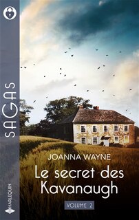 Front cover_Le secret des Kavanaugh, Vol. 2