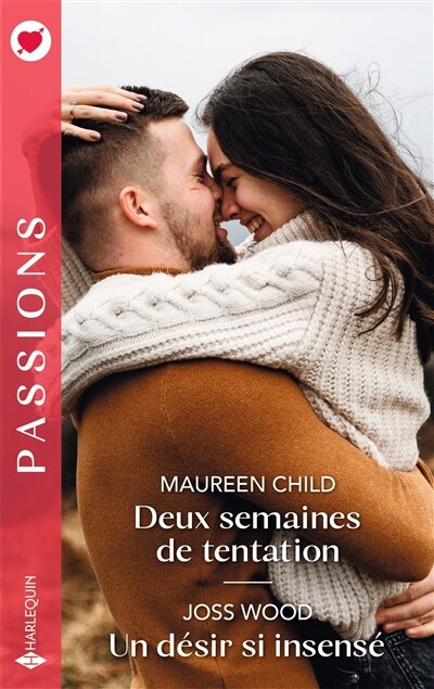 Front cover_Deux semaines de tentation ; Un désir si insensé
