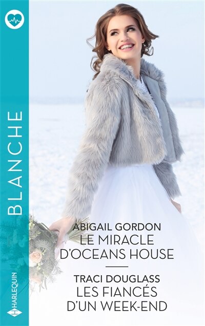 Front cover_Le miracle d'Oceans House ; Les fiancés d'un week-end