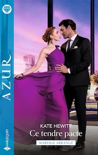 Couverture_Ce tendre pacte : mariage arrangé