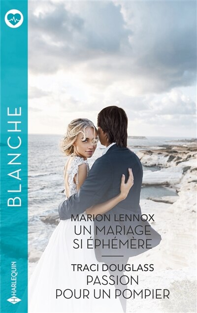 Front cover_Un mariage si éphémère ; Passion pour un pompier