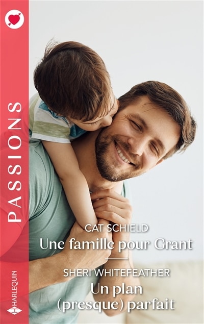 Couverture_Une famille pour Grant ; Un plan (presque) parfait