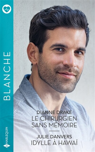 Front cover_Le chirurgien sans mémoire ; Idylle à Hawaï