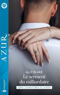 Couverture_Le serment du milliardaire