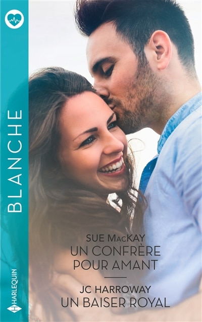 Front cover_Un confrère pour amant ; Un baiser royal