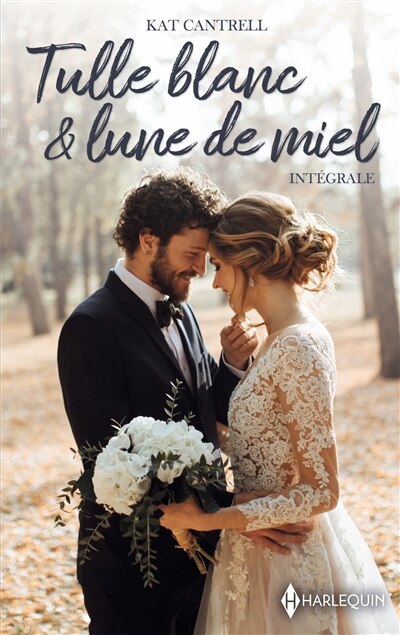 Front cover_Tulle blanc et lune de miel : série intégrale